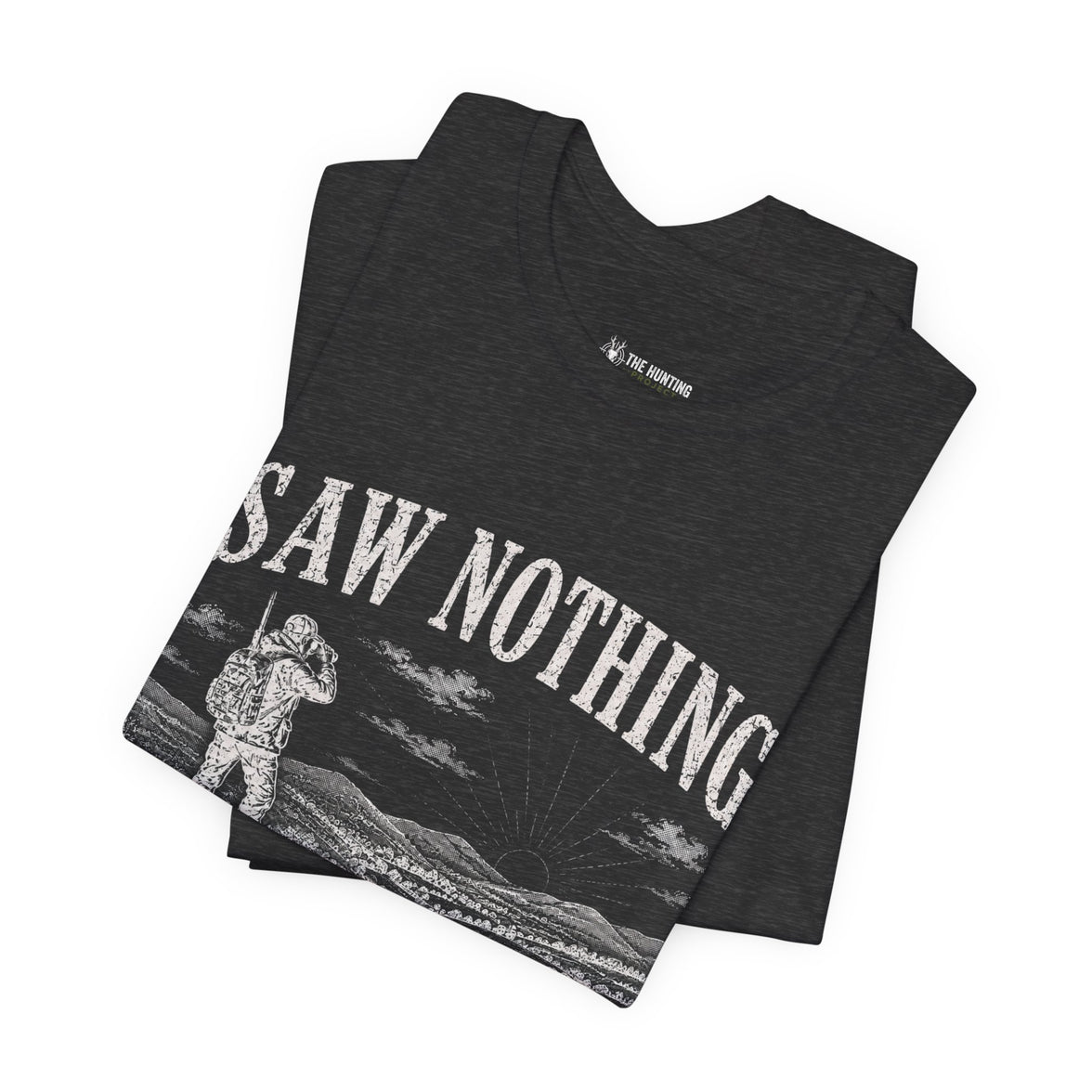 Saw Nothing, Loved Every Second - T-Shirt