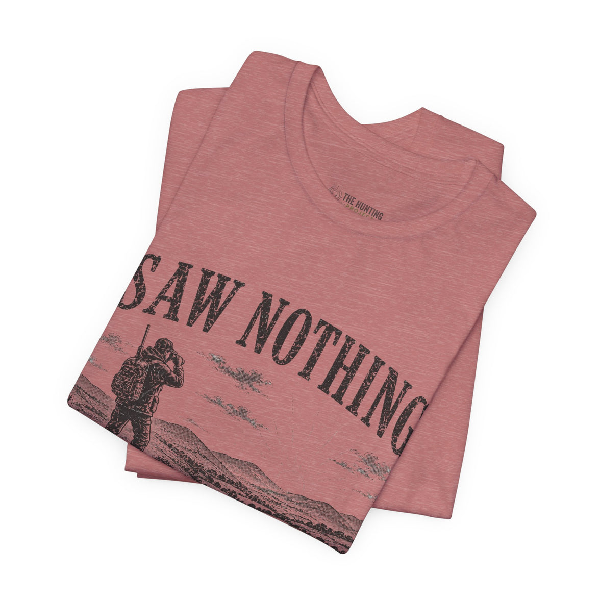 Saw Nothing, Loved Every Second - T-Shirt