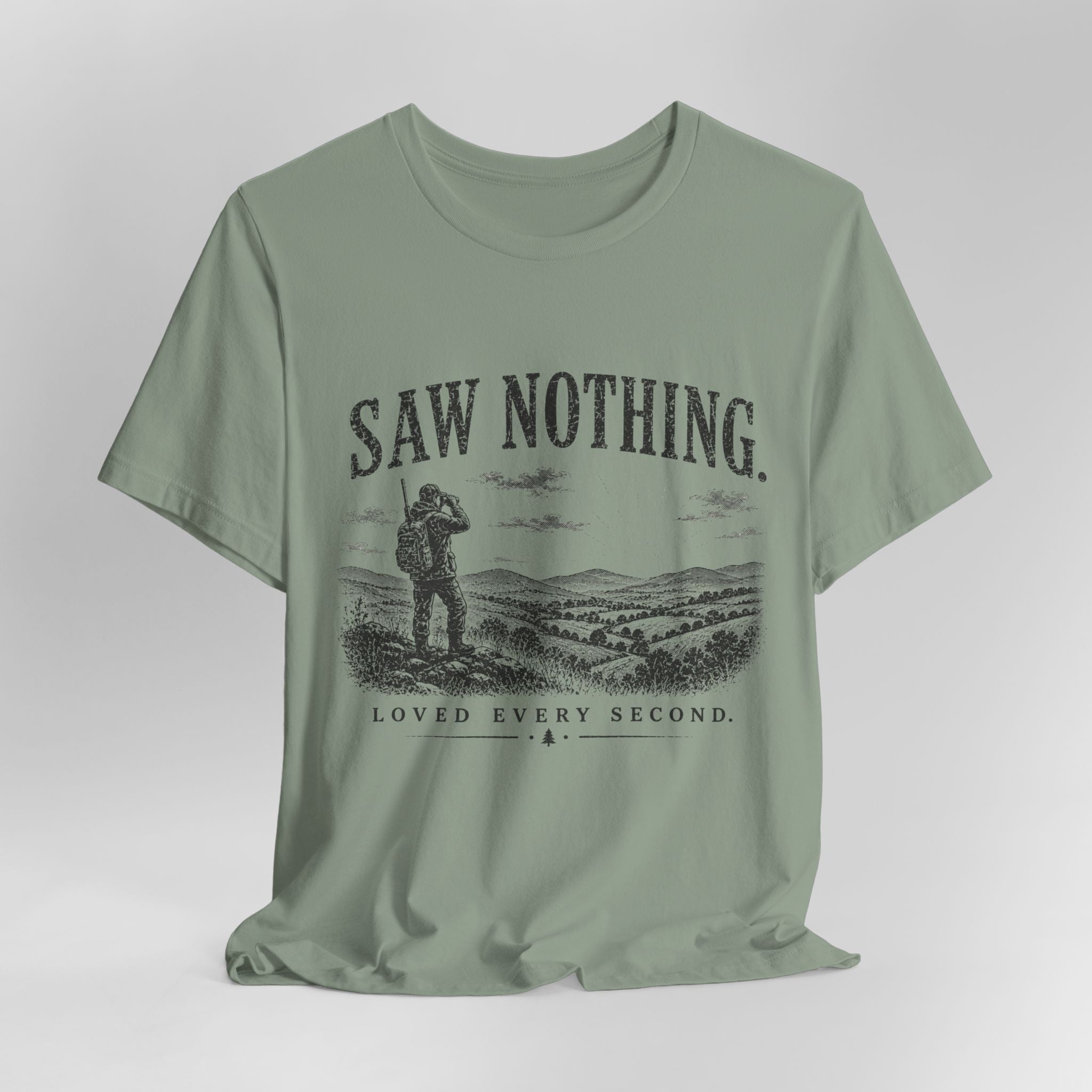 Saw Nothing, Loved Every Second - T-Shirt