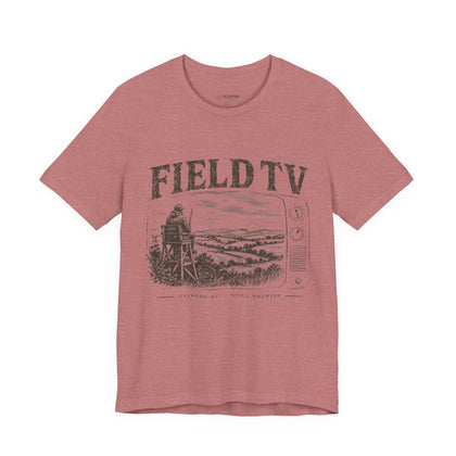 Field TV - T-Shirt