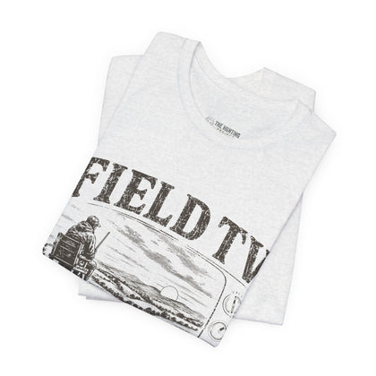 Field TV - T-Shirt