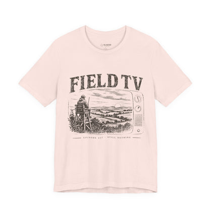 Field TV - T-Shirt