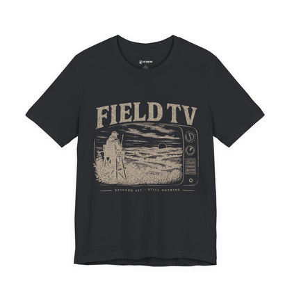 Field TV - T-Shirt