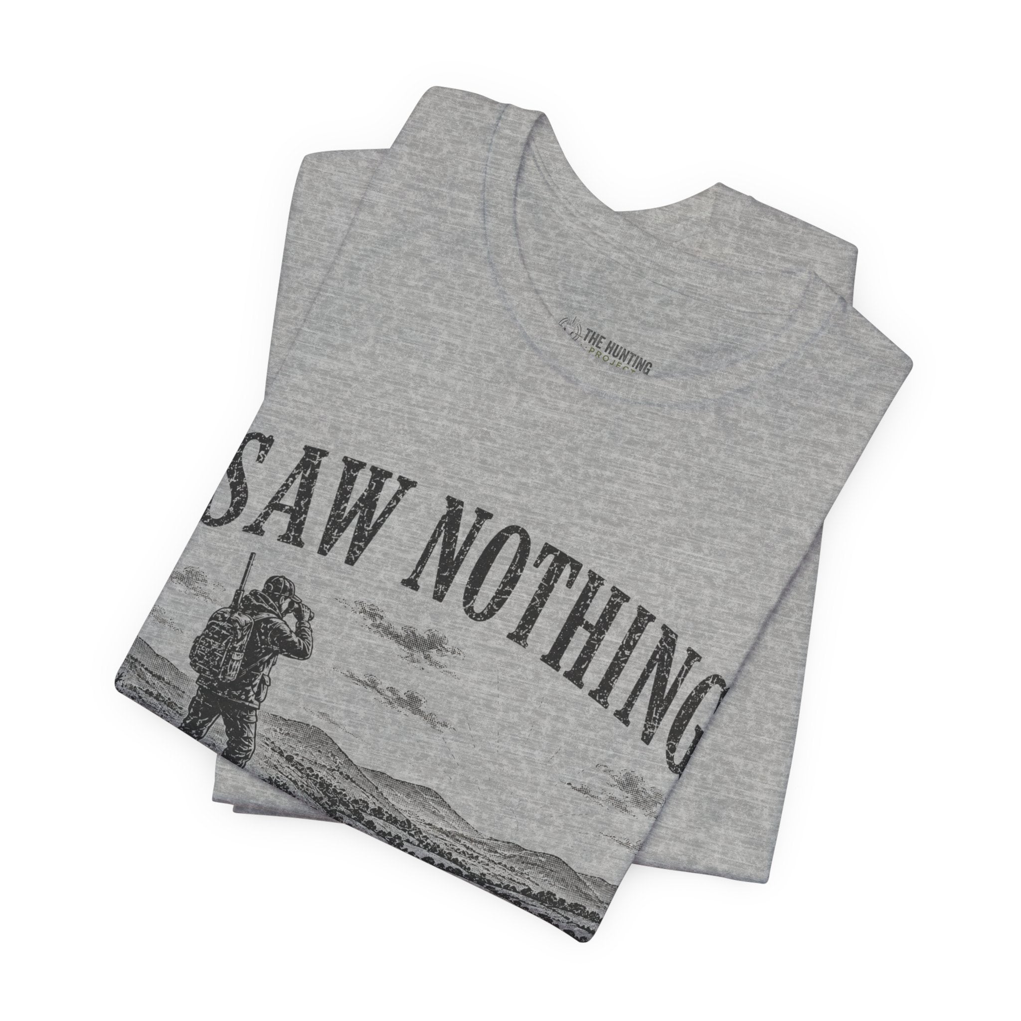 Saw Nothing, Loved Every Second - T-Shirt