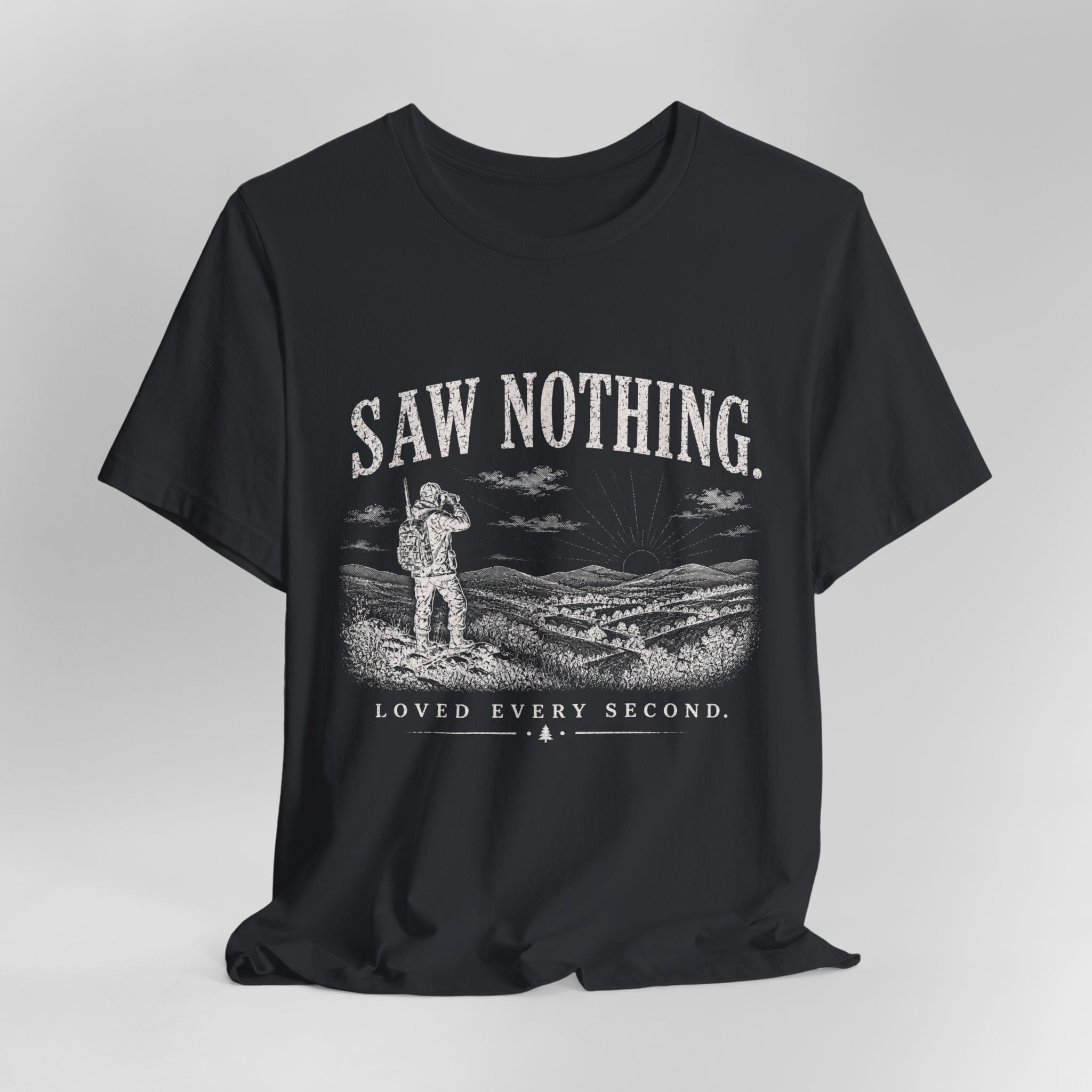 Saw Nothing, Loved Every Second - T-Shirt