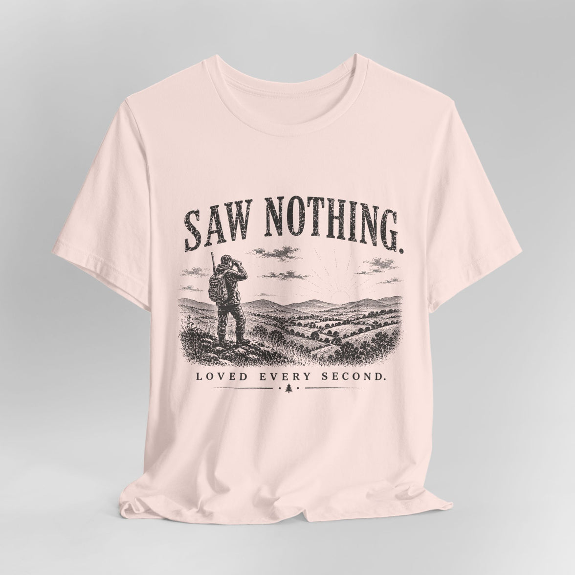 Saw Nothing, Loved Every Second - T-Shirt
