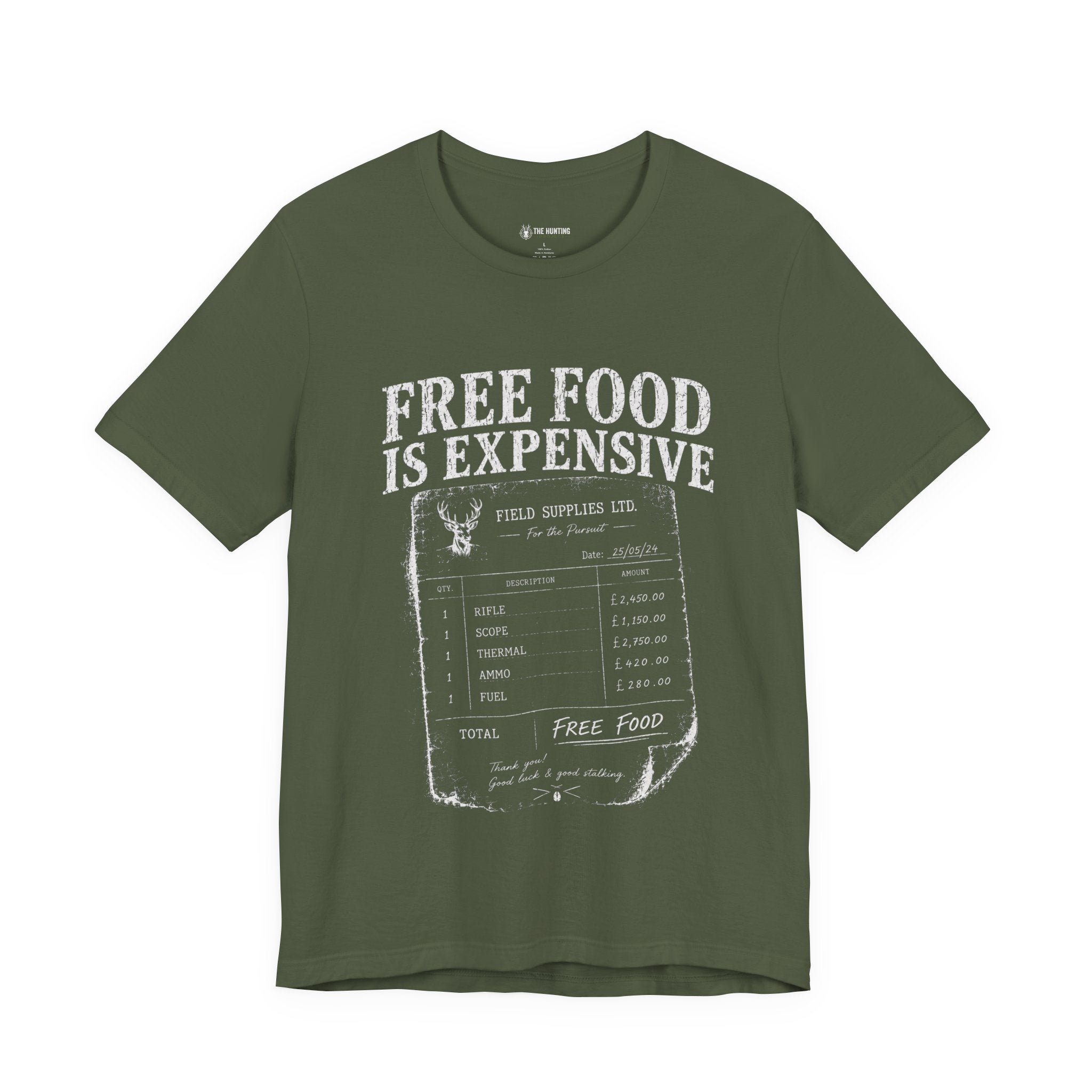 Free Food is Expensive - T-Shirt