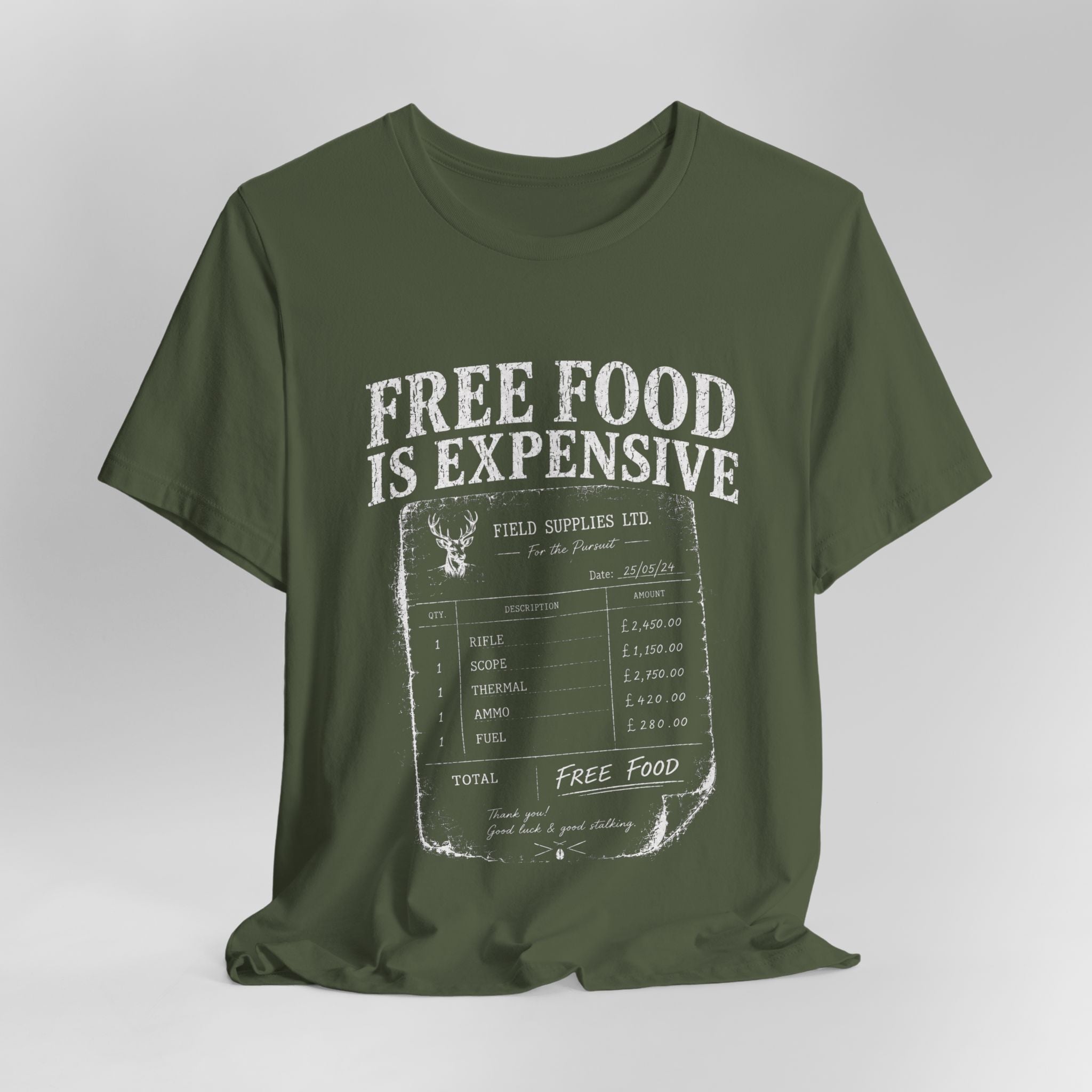 Free Food is Expensive - T-Shirt