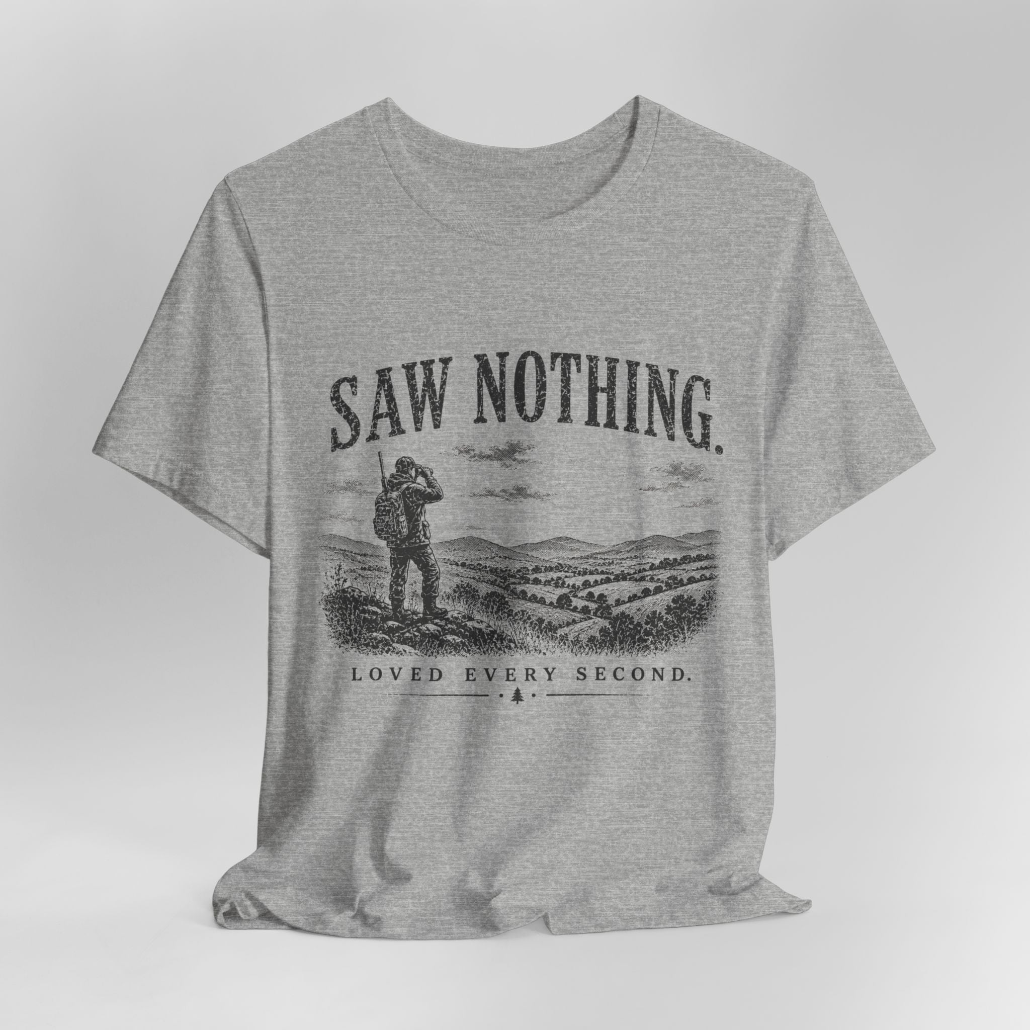 Saw Nothing, Loved Every Second - T-Shirt