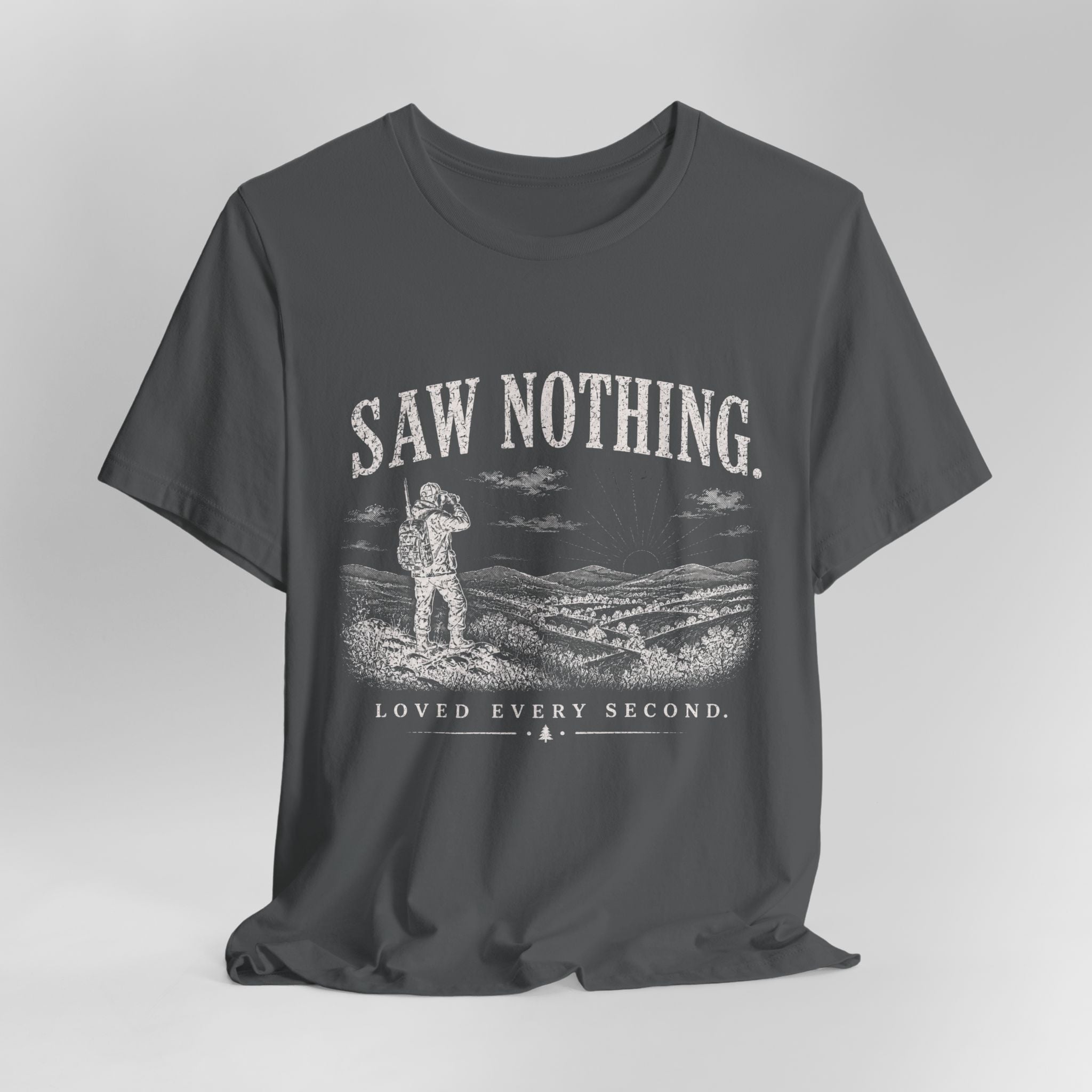 Saw Nothing, Loved Every Second - T-Shirt